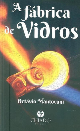 A fábrica de vidros