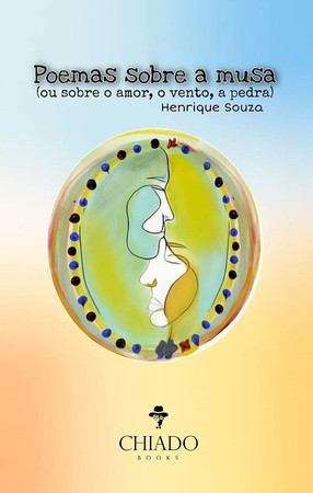 Poemas sobre a Musa (ou sobre o amor, o vento, a pedra) (Portuguese Edition)