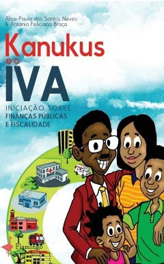 Kanukus e o IVA – iniciação sobre finanças públicas e fiscalidade (Portuguese Edition)