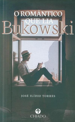 O romântico que lia Bukowski