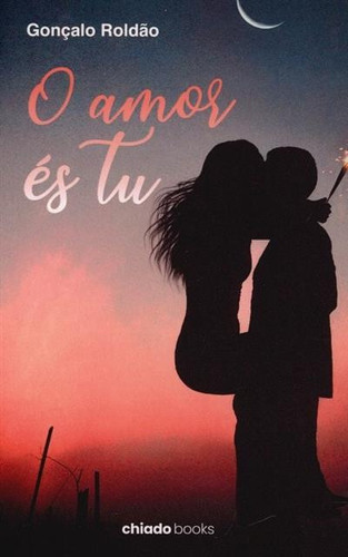 O amor és tu
