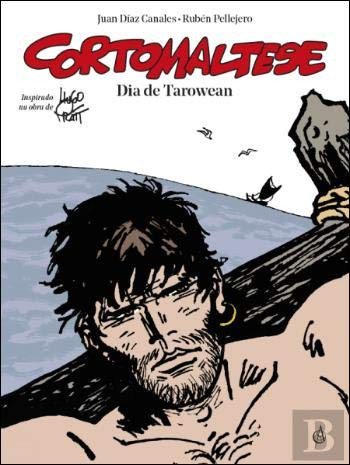 Corto Maltese - Dia de Tarowean (Portuguese Edition)