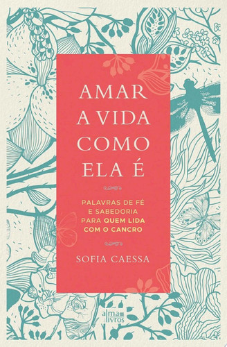 Amar a Vida como ela é