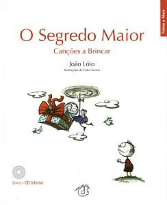 O segredo maior canções a brincar