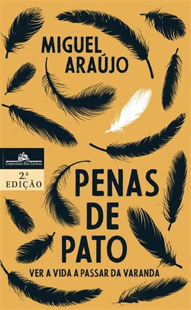 Penas de pato: ver a vida a passar da varanda