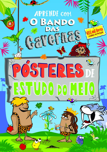 O Bando das Cavernas: Aprende com os Pósteres de Estudo do Meio (Portuguese Edition)
