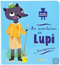 As Aventuras de Lupi - O Traquinas (Portuguese Edition)