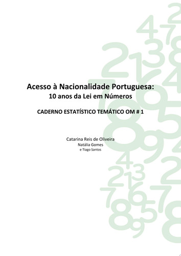 Acesso à Nacionalidade Portuguesa: 10 anos da Lei em Números