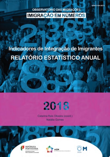 Indicadores de Integração de Imigrantes 2018 Relatório Estatístico Anual