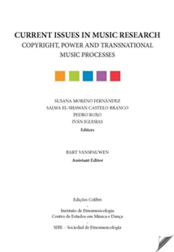 Current Issues in Music Research Copyright, Power and Transnational Music Processes