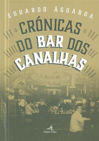 Crónicas do bar dos canalhas