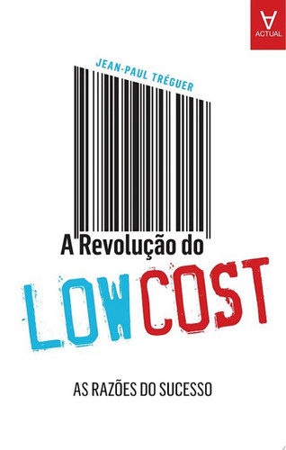 A Revolução do Low-Cost