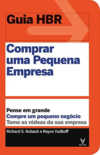 Comprar uma Pequena Empresa (Portuguese Edition)