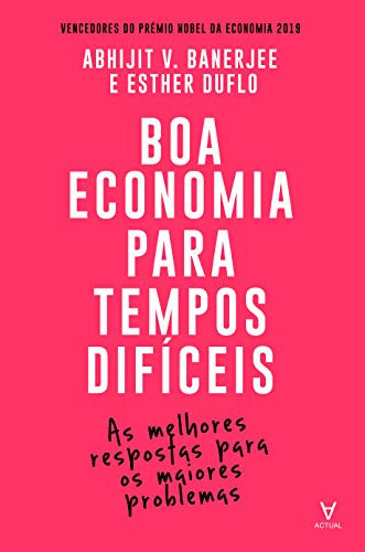 Boa Economia para Tempos Difíceis
