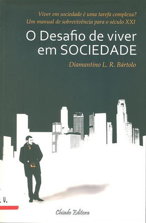 O desafio de viver em sociedade