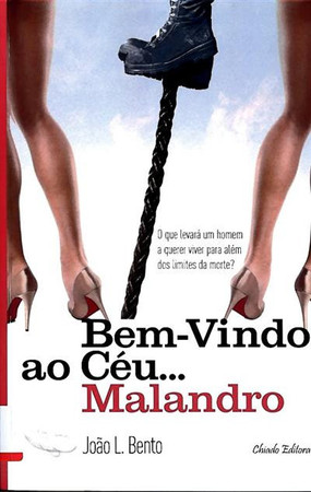 Bem-vindo ao céu... malandro