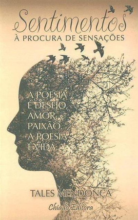 Sentimentos à procura de sensações