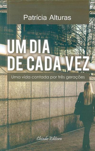 Um dia de cada vez