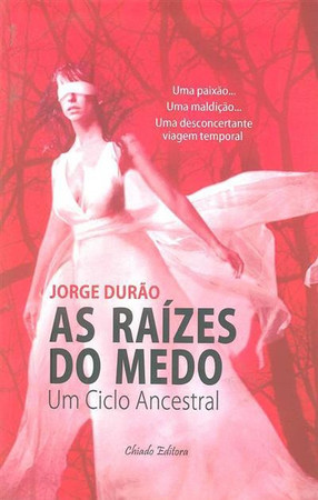 As raízes do medo: um ciclo ancestral