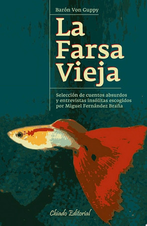 La farsa vieja