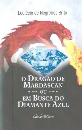 O dragão de Mardascan ou em busca do diamante azul