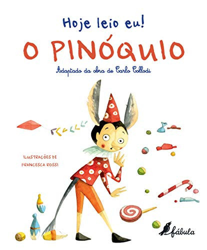 Hoje Leio Eu! O Pinóquio (Portuguese Edition)