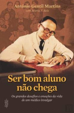Ser Bom Aluno não Chega (Portuguese Edition)