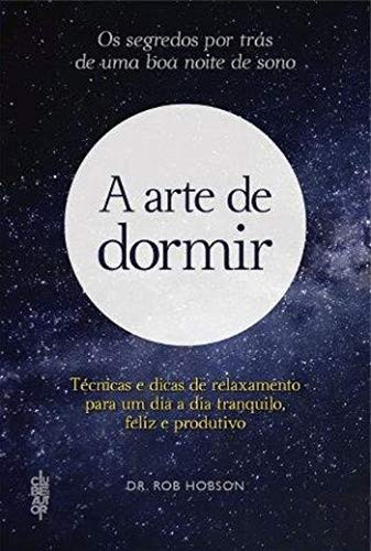 A Arte de Dormir (Portuguese Edition)