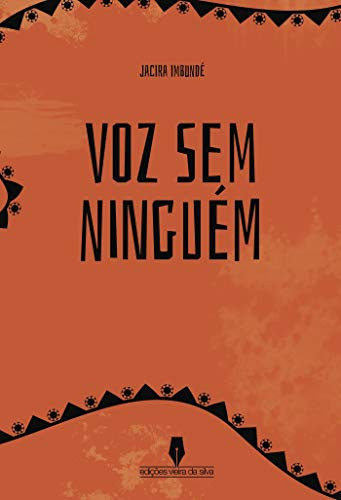 VOZ SEM NINGUÉM: . (Portuguese Edition)