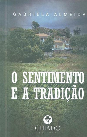 O sentimento e a tradição