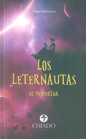 Los leternautas: el despertar