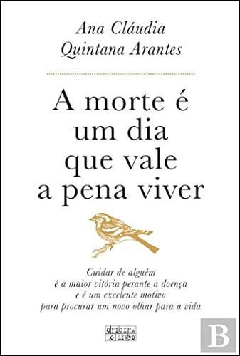 A Morte É Um Dia que Vale a Pena Viver