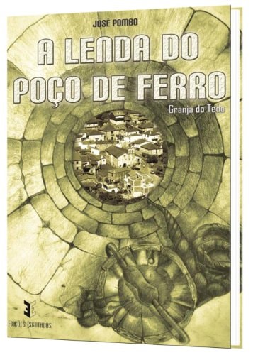 A lenda do poço de ferro