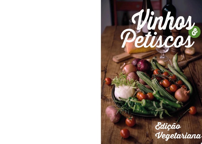 Vinhos & Petiscos - Edição Vegetariana