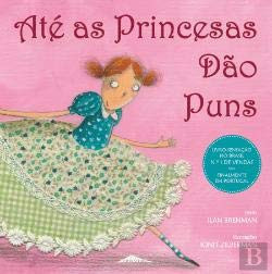 Até as princesas dão puns