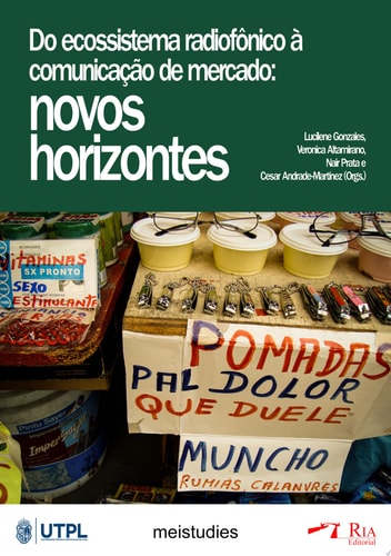 Do ecossistema radiofônico à comunicação de mercado Novos horizontes