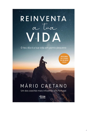 Reinventa a tua vida