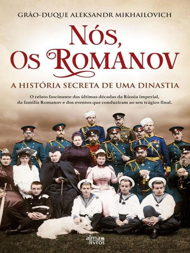 Nós, os Romanov (Portuguese Edition)