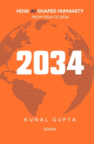 2034: How AI Shaped Humanity (Spark)