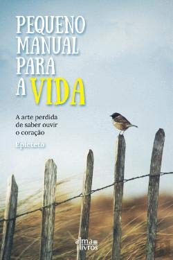 Pequeno Manual para a Vida (Portuguese Edition)