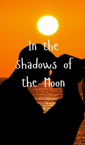 In the Shadows of the Moon