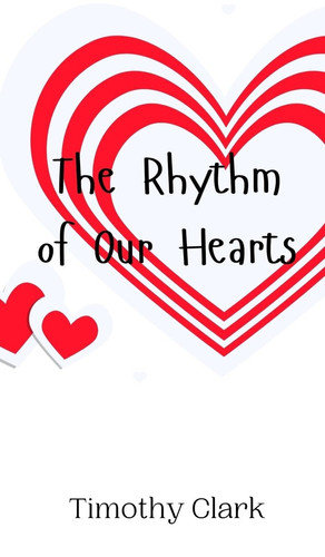 The Rhythm of Our Hearts