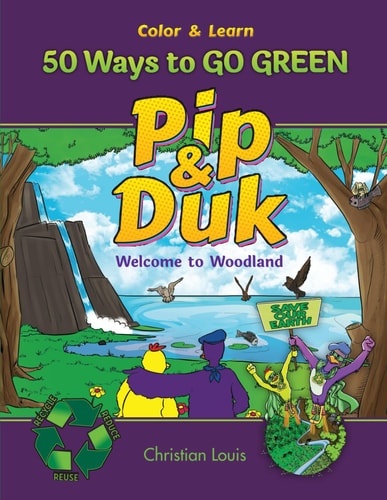 Pip & Duk: 50 Ways to Go Green