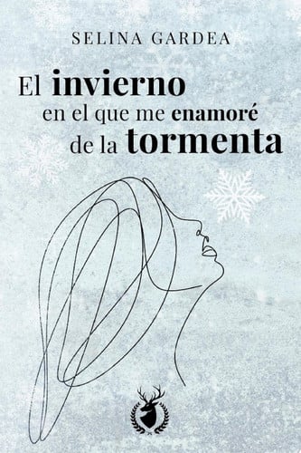 El invierno en el que me enamoré de la tormenta