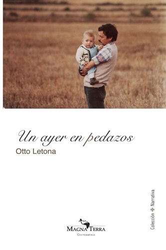 Un ayer en pedazos