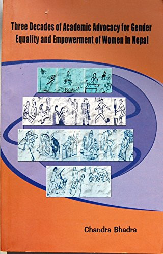 Three Decades of Academic Advocacy for Gender Equality and Empowerment of Women in Nepal