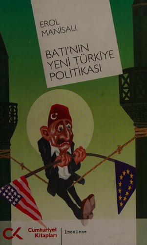 Batı'nın Yeni Türkiye Politikası