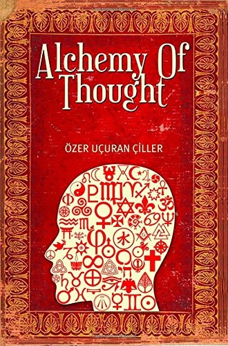 Alchemy of Thought