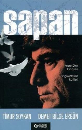 Sapan bir güvercinin katilleri
