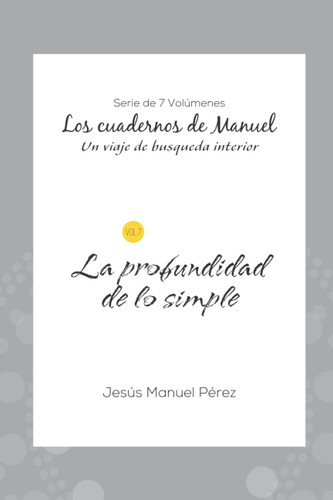 La profundidad de lo simple (Spanish Edition)